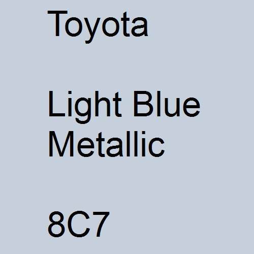 Toyota, Light Blue Metallic, 8C7.